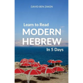Learn to Read Modern Hebrew in 5 Days - Paperback
