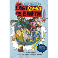 The Last Comics on Earth: From the Creators of the Last Kids on Earth - Hardcover