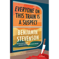 Everyone on This Train Is a Suspect - Hardcover