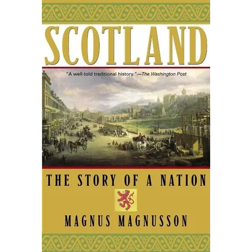 Scotland: The Story of a Nation - Paperback