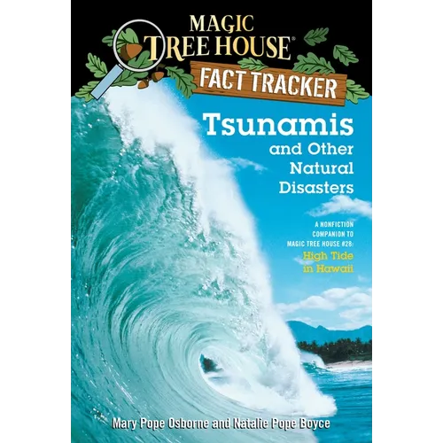Tsunamis and Other Natural Disasters: A Nonfiction Companion to Magic Tree House #28: High Tide in Hawaii - Paperback