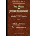 Five Checks To Antinomianism: The Works of John Fletcher - Paperback