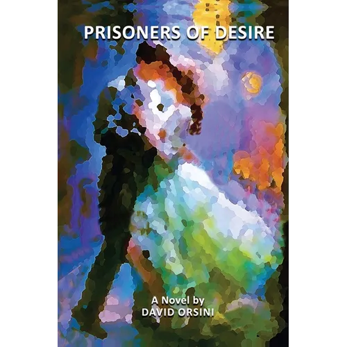 Prisoners of Desire - Paperback
