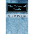 The Talented Tenth - Paperback