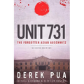 Unit 731: The Forgotten Asian Auschwitz - Paperback