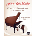 Complete Works for Pianoforte Solo, Vol. I: Volume 1 - Paperback