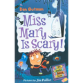 My Weird School Daze #10: Miss Mary Is Scary! - Paperback