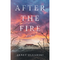 After the Fire: poems - Paperback