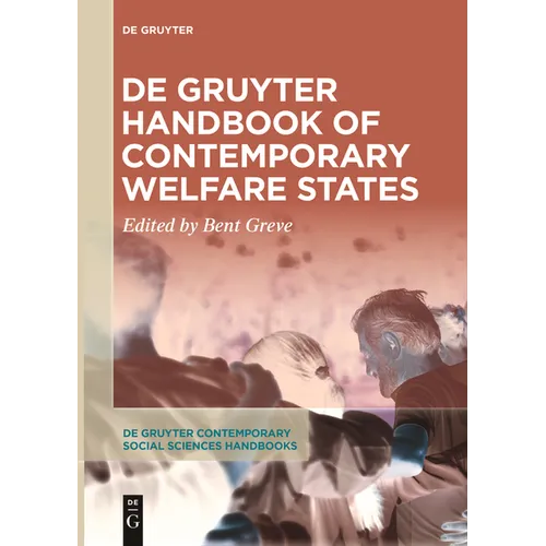de Gruyter Handbook of Contemporary Welfare States - Paperback