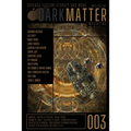 Dark Matter Magazine Issue 003 - Paperback