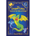 The Dragon Codex: Quest for the Relics of Design - Paperback