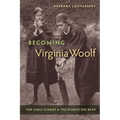Becoming Virginia Woolf: Her Early Diaries and the Diaries She Read - Paperback