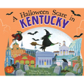 A Halloween Scare in Kentucky - Hardcover