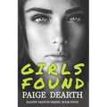 Girls Found - Paperback