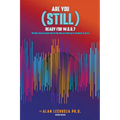 Are You (Still) Ready For W.O.R.?: Without Reservations: Native Hip Hop and Identity in the Music of W.O.R. - Paperback