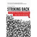 Striking Back: The End of Peace in Cyberspace - And How to Restore It - Hardcover