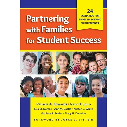 Partnering with Families for Student Success: 24 Scenarios for Problem Solving with Parents - Paperback