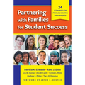 Partnering with Families for Student Success: 24 Scenarios for Problem Solving with Parents - Paperback