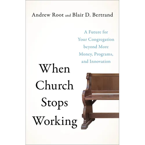 When Church Stops Working - Hardcover