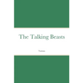 The Talking Beasts - Paperback