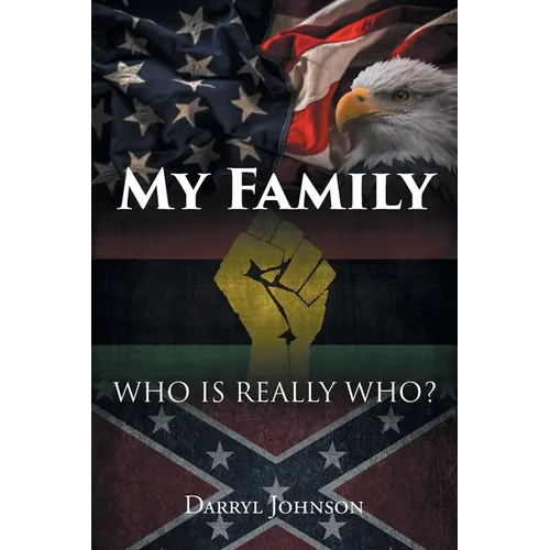 My Family: Who Is Really Who? - Paperback