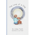 The Love of a Dog - Hardcover