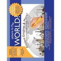 Where in the World? Ancient Empires & More! RESOURCE GUIDE: Student & Teacher's Resource Guide - History & Geography - Book 1 - Paperback