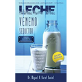 Leche, veneno seductor - Paperback