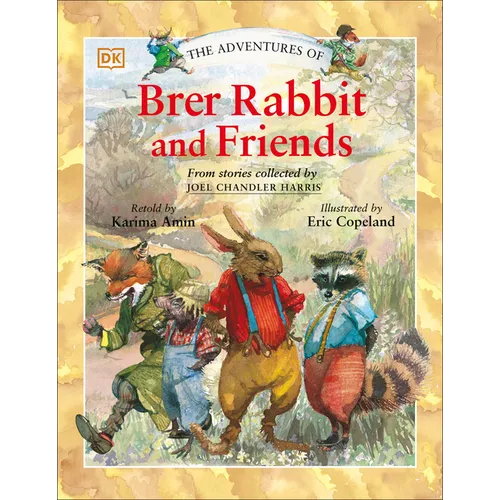 The Adventures of Brer Rabbit and Friends - Paperback