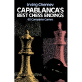 Capablanca's Best Chess Endings: 60 Complete Games - Paperback
