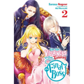 I'm the Villainess, So I'm Taming the Final Boss, Vol. 2 (Light Novel): Volume 2 - Paperback