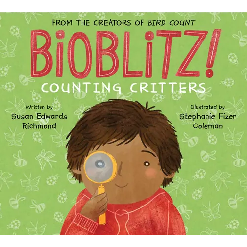 Bioblitz!: Counting Critters - Hardcover