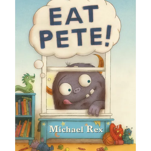 Eat Pete - Hardcover