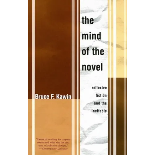 Mind of the Novel: Reflexive Fiction and the Ineffable - Paperback