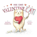 Here Comes Valentine Cat - Hardcover