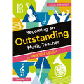 Becoming an Outstanding Music Teacher - Paperback
