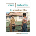 Race and the Suburbs in American Film - Paperback