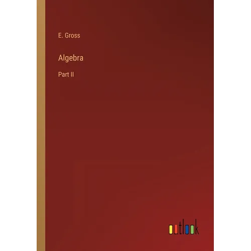 Algebra: Part II - Paperback