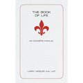 The Book of Life: An Owner's Manual - Hardcover
