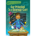 Our Principal Is a Scaredy-Cat!: A Quix Book - Paperback