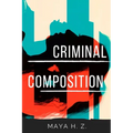 Criminal Composition - Paperback