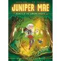 Juniper Mae: Secrets of the Guardian Knights - Paperback