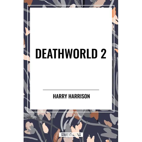 Deathworld 2 - Hardcover