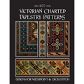 Victorian Charted Tapestry Patterns: Designs for Needlepoint & Cross Stitch - Paperback
