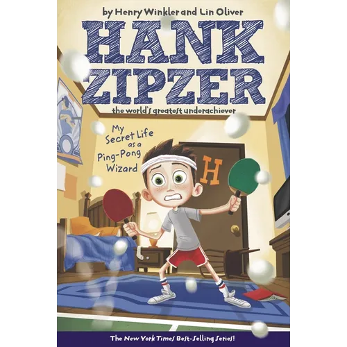 My Secret Life as a Ping-Pong Wizard #9: Hank Zipzer the World's Greatest Underachiever - Paperback