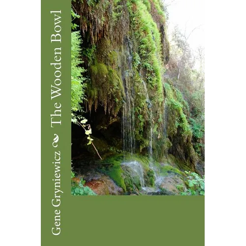 The Wooden Bowl - Paperback