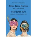 Miss Kim Knows: And Other Stories - Paperback
