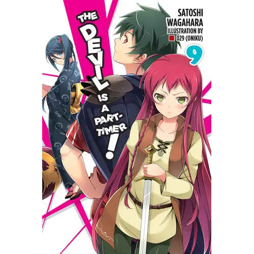 The Devil Is a Part-Timer!, Vol. 9 (Light Novel) - Paperback