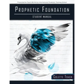 Prophetic Foundation Student Manual (Paperback) - Paperback