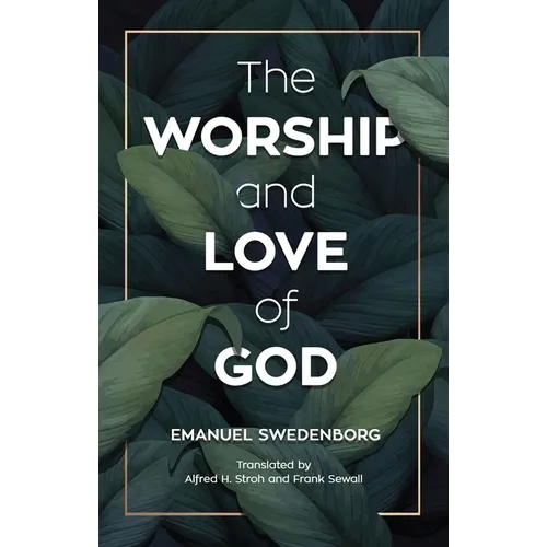 The Worship and Love of God - Paperback